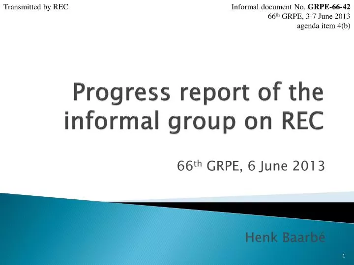 progress report of the informal group on rec