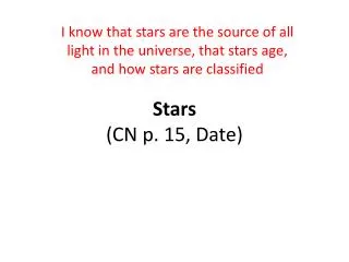 Stars (CN p. 15, Date)