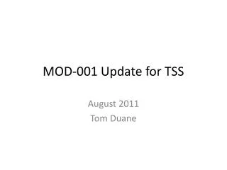 MOD-001 Update for TSS