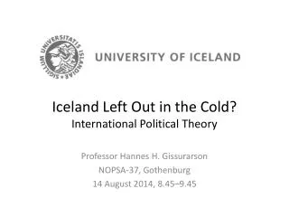 Iceland Left Out in the Cold? International Political Theory