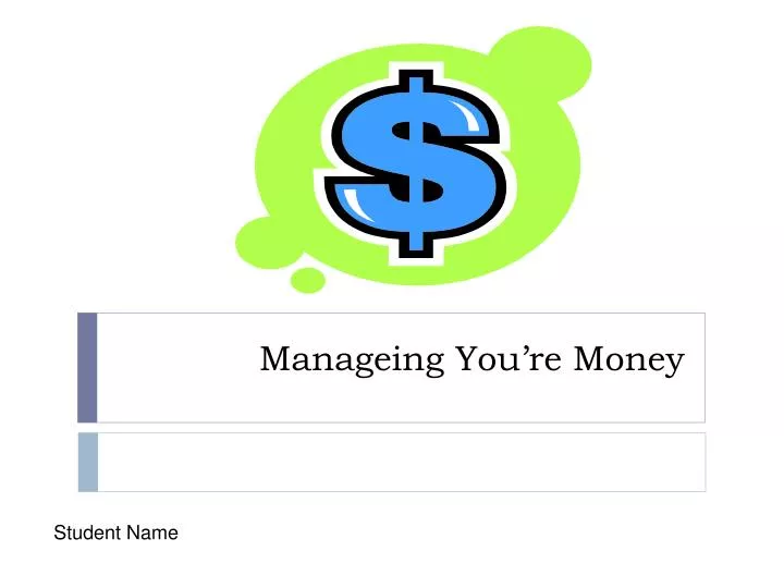 manageing you re money