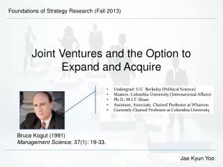Joint Ventures and the Option to Expand and Acquire