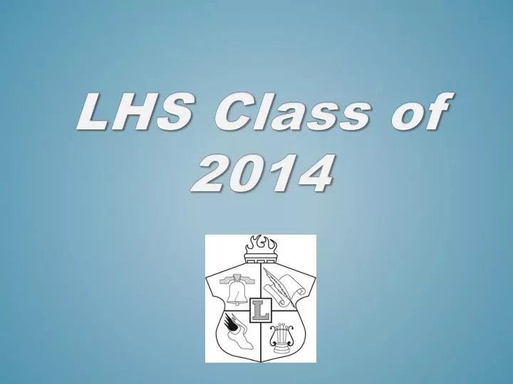 lhs class of 2014