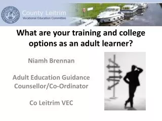 What are your training and college options as an adult learner?