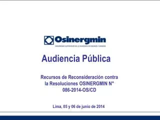 recursos de reconsideraci n contra la resoluciones osinergmin n 086 2014 os cd