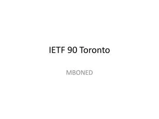 IETF 90 Toronto