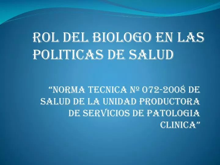 norma tecnica n 072 2008 de salud de la unidad productora de servicios de patologia clinica