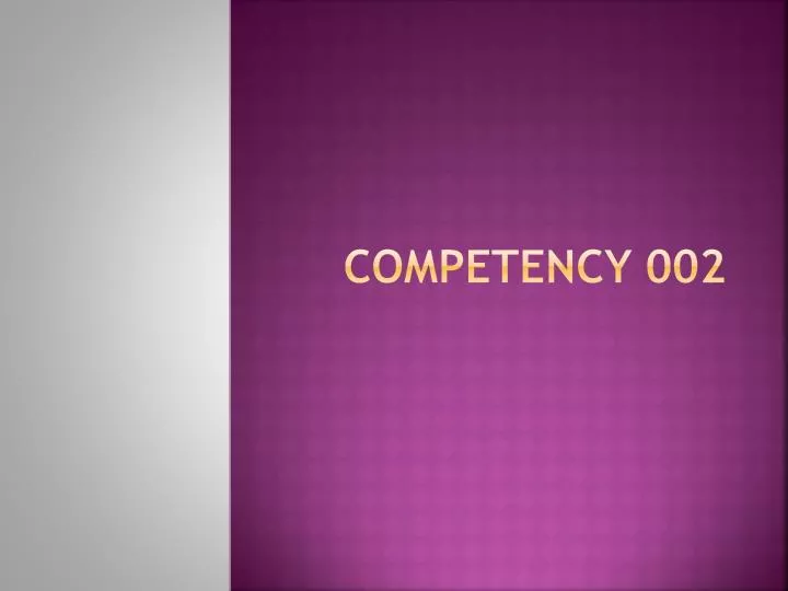 competency 002