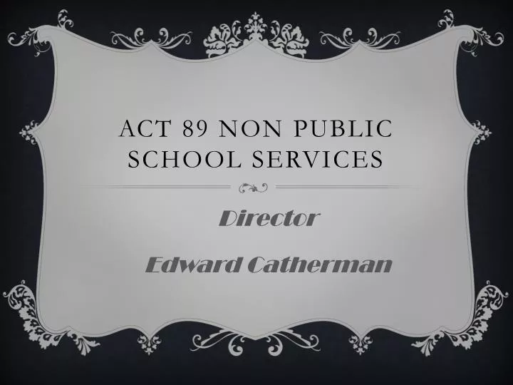 act 89 non public school services