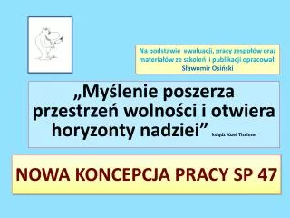 nowa koncepcja pracy sp 47