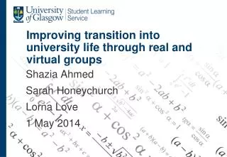 Improving transition into university life through real and virtual groups
