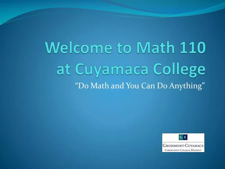 welcome to math 110 at cuyamaca college