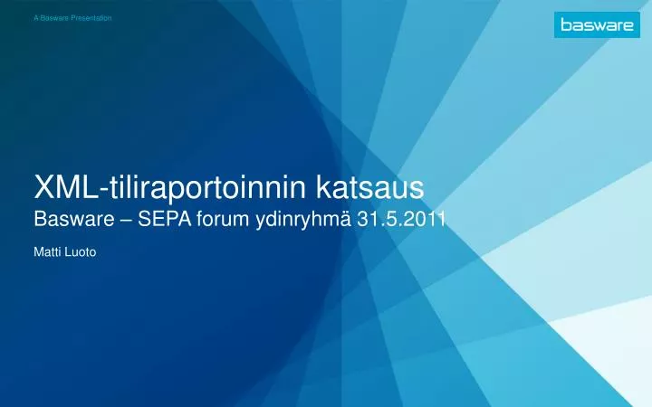 xml tiliraportoinnin katsaus