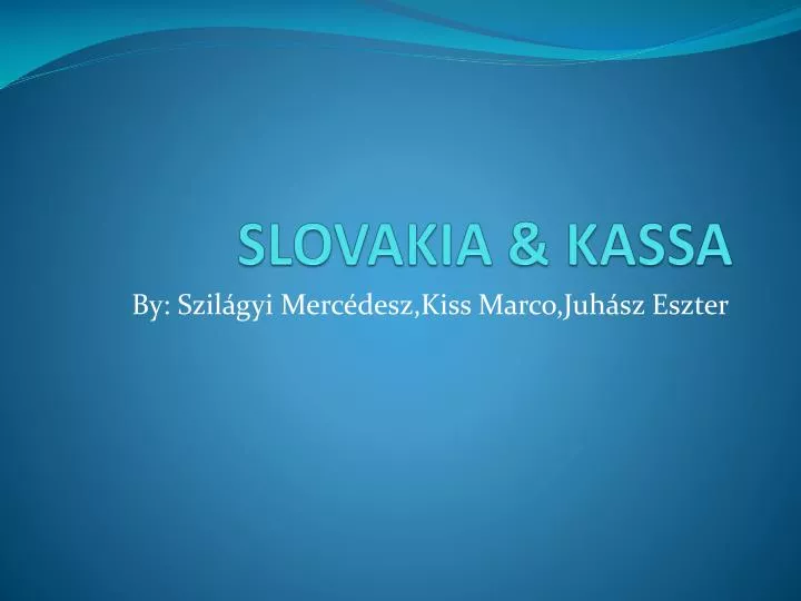 slovakia kassa