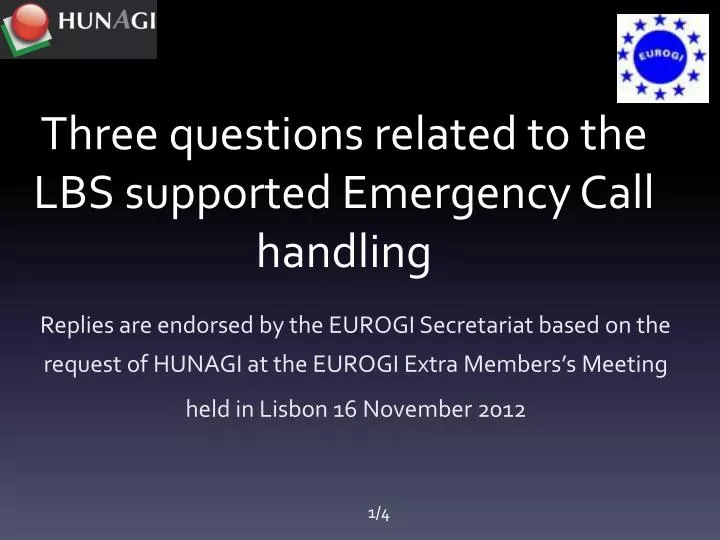 three questions related to the lbs supported emergency call handling