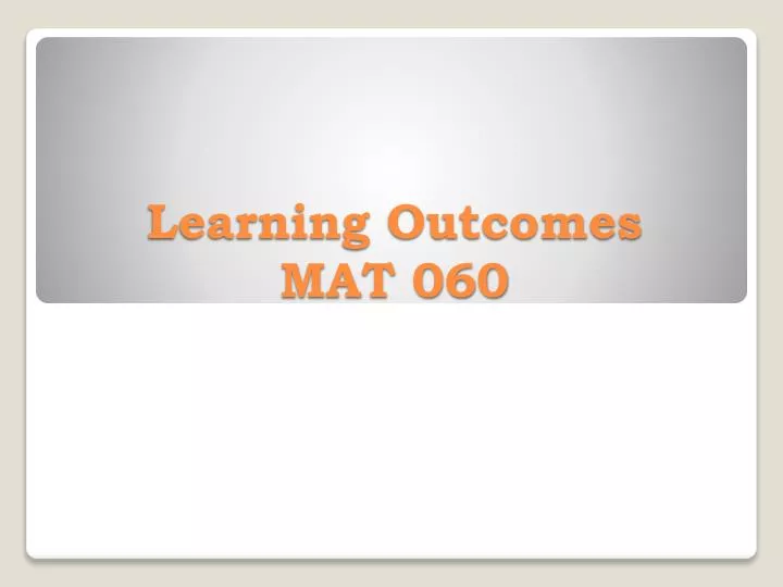 learning outcomes mat 060