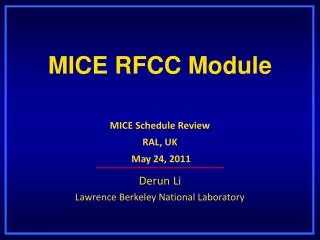 MICE RFCC Module