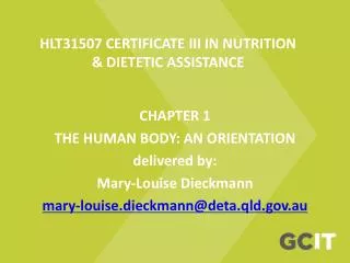 HLT31507 CERTIFICATE III IN NUTRITION &amp; DIETETIC ASSISTANCE