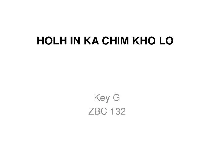 holh in ka chim kho lo