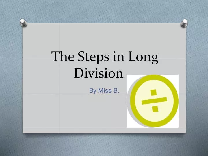 the steps in long division