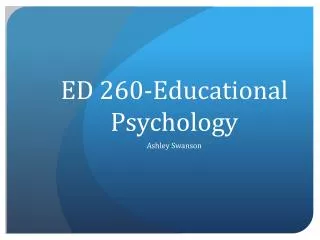 ED 260-Educational Psychology