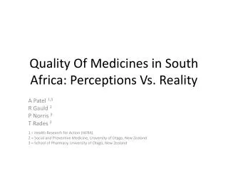 Quality Of Medicines in South Africa: Perceptions Vs. Reality