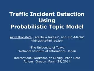 Traffic Incident Detection Using Probabilistic Topic Model