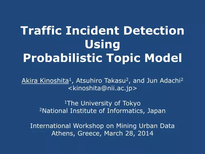 traffic incident detection using probabilistic topic model