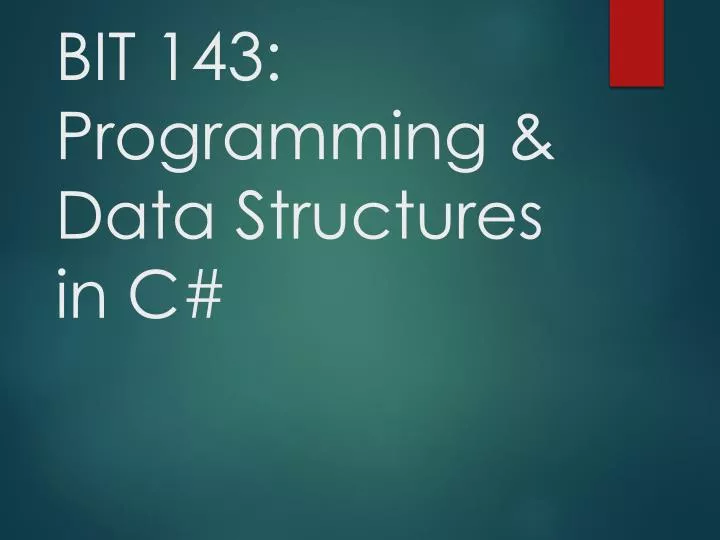 bit 143 programming data structures in c
