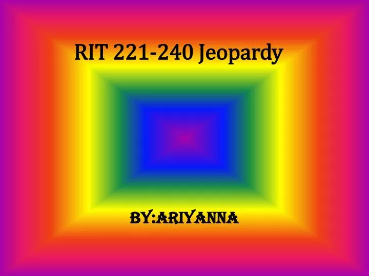 rit 221 240 jeopardy