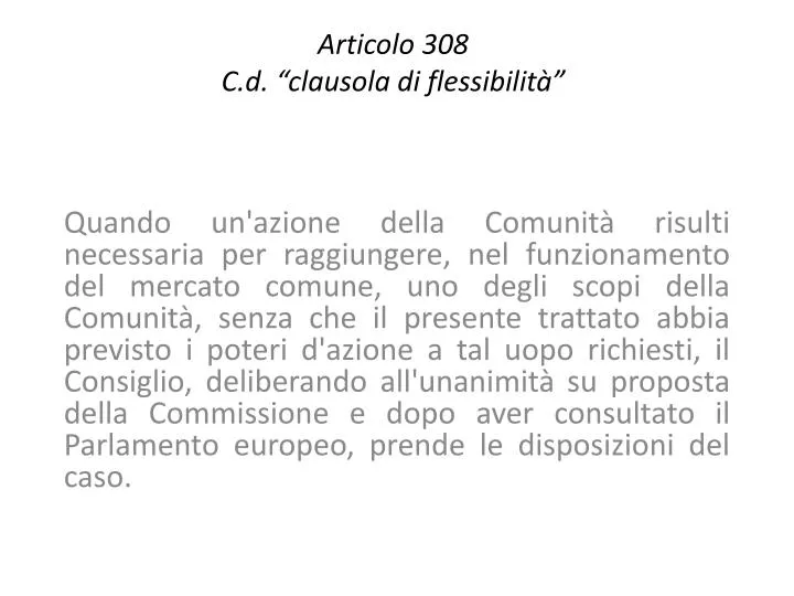 articolo 308 c d clausola di flessibilit