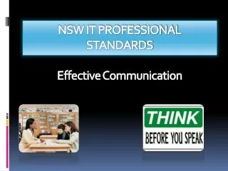 NSW IT PROFESSIONAL STANDARDS Effective Communication