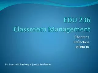 EDU 236 Classroom Management