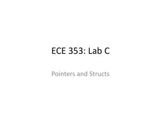 ECE 353: Lab C