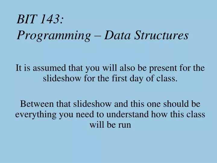 bit 143 programming data structures