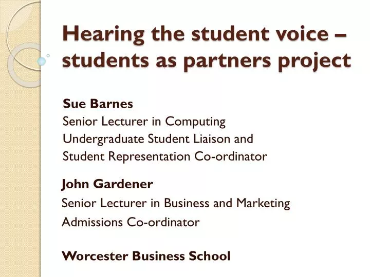hearing the student voice students as partners project