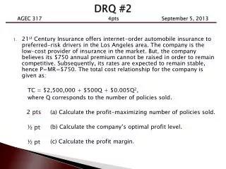 DRQ #2 AGEC 317		 4pts		 September 5 , 2013