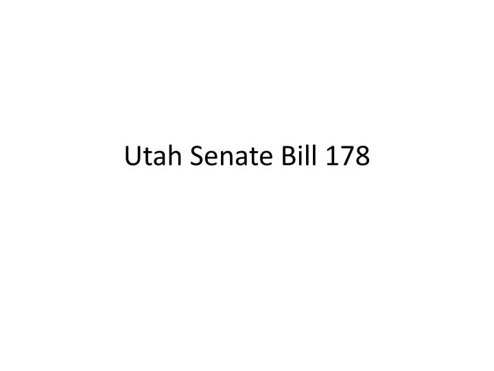 utah senate bill 178