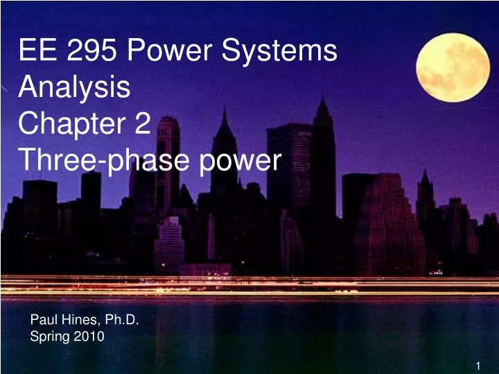 ee 295 power systems analysis chapter 2 three phase power
