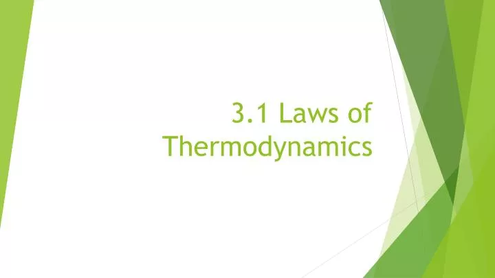 3 1 laws of thermodynamics