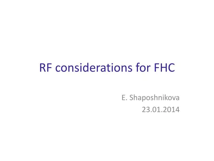 rf considerations for fhc