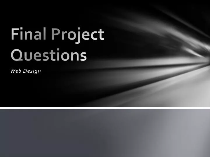 final project questions