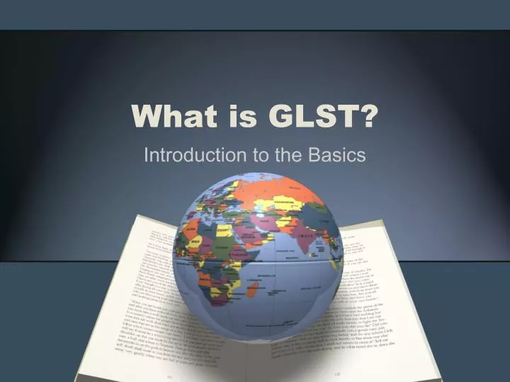 what is glst