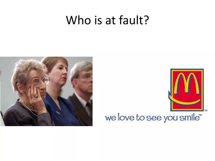 who is at fault