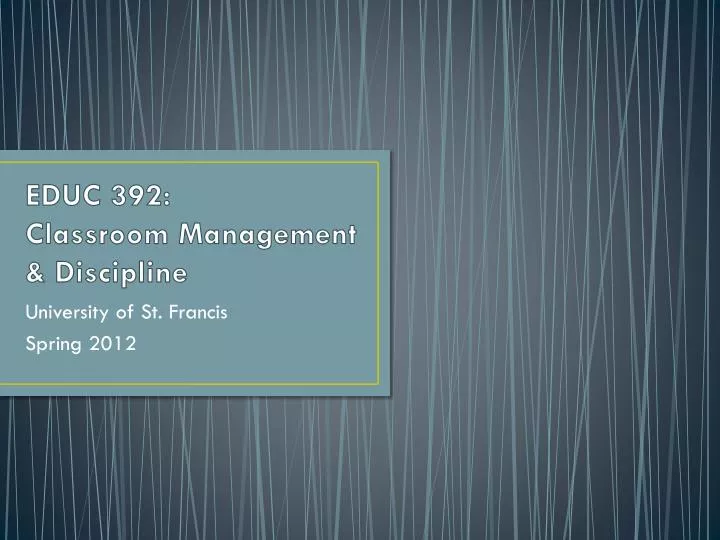 educ 392 classroom management discipline