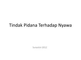 tindak pidana terhadap nyawa