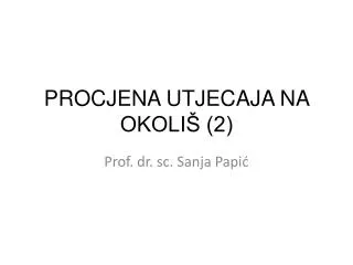 procjena utjecaja na okoli 2