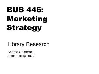 BUS 446: Marketing Strategy