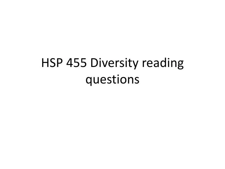 hsp 455 diversity reading questions
