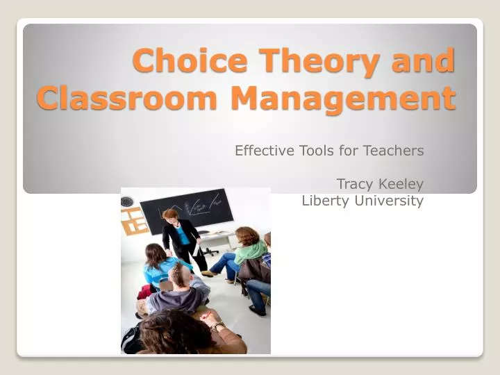 choice theory and classroom management